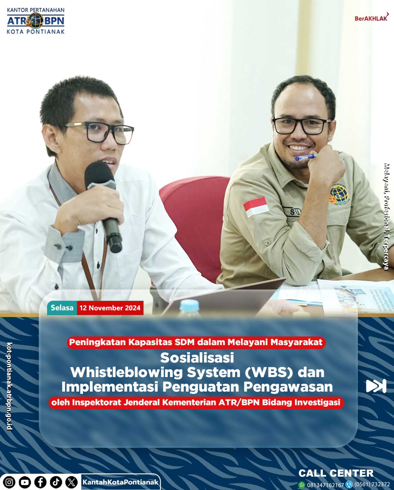 Sosialisasi Whistleblowing System (WBS) dan Implementasi Penguatan Pengawasan di Kantor Pertanahan Kota Pontianak
