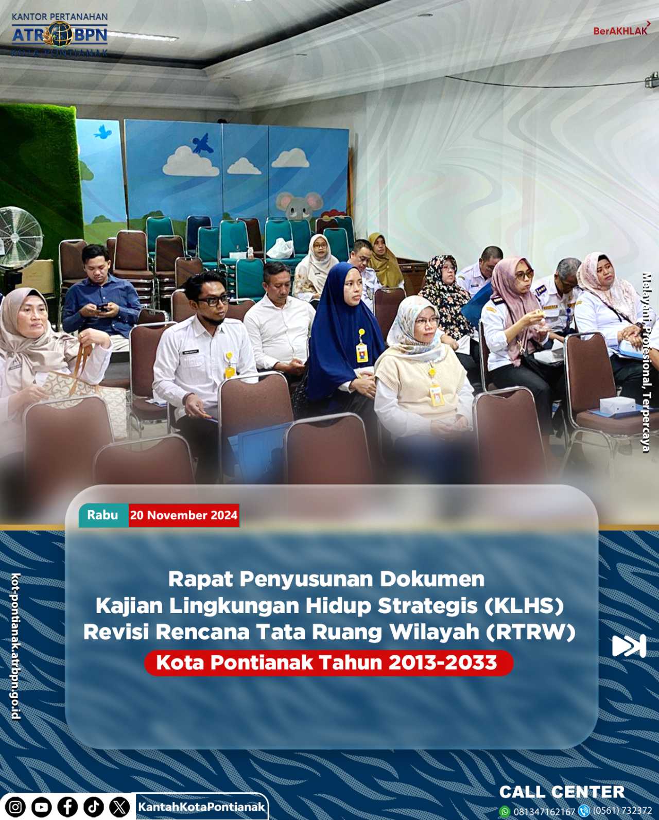 Rapat Penyusunan Dokumen Kajian Lingkungan Hidup Strategis (KLHS) Revisi Rencana Tata Ruang Wilayah (RTRW) Kota Pontianak tahun 2013-2033