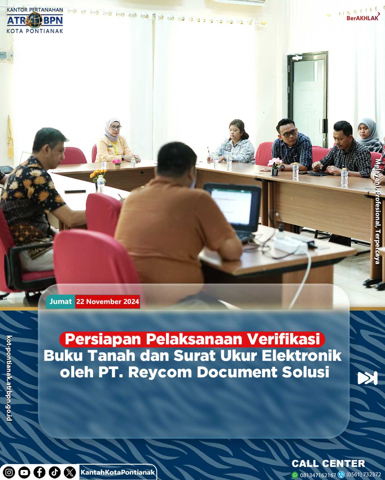 Persiapan Pelaksanaan Verifikasi Buku Tanah dan Surat Ukur Elektronik oleh PT. Reycom Document Solusi